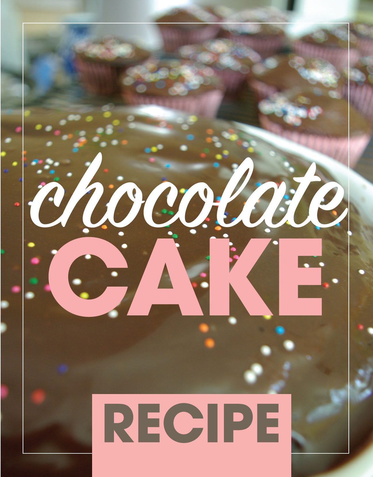 chocolate cake recip